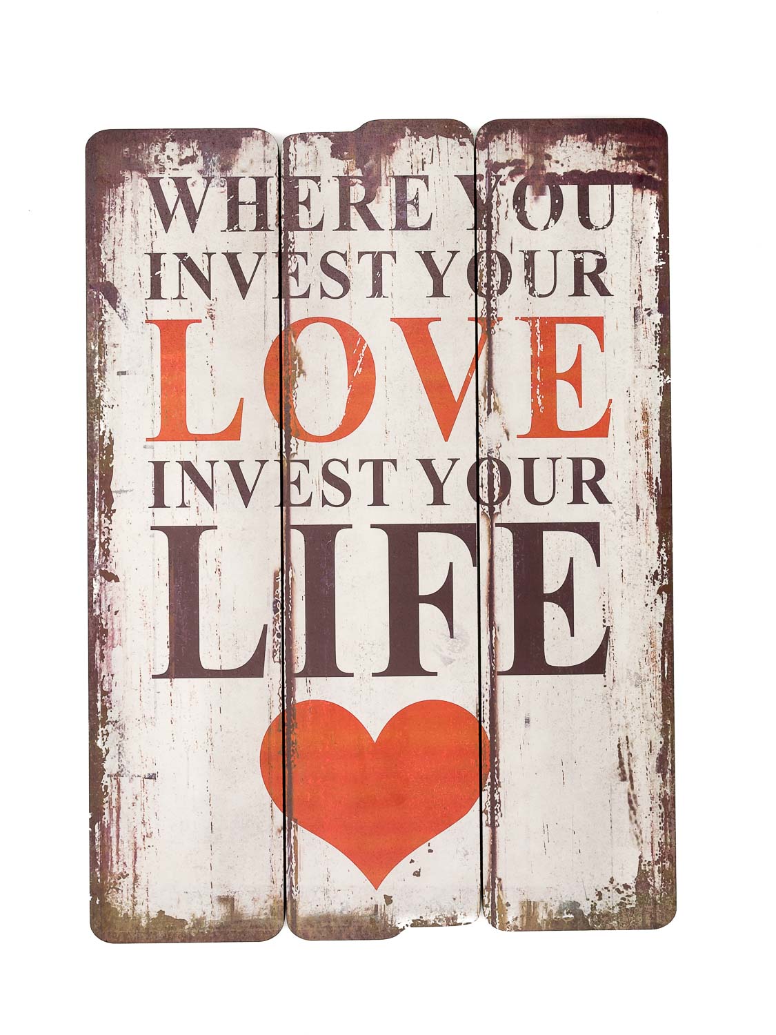 2016-05-13_Auktionshaus_049 Holzbild Where you invest your love invest your life Holz Bild 70cm